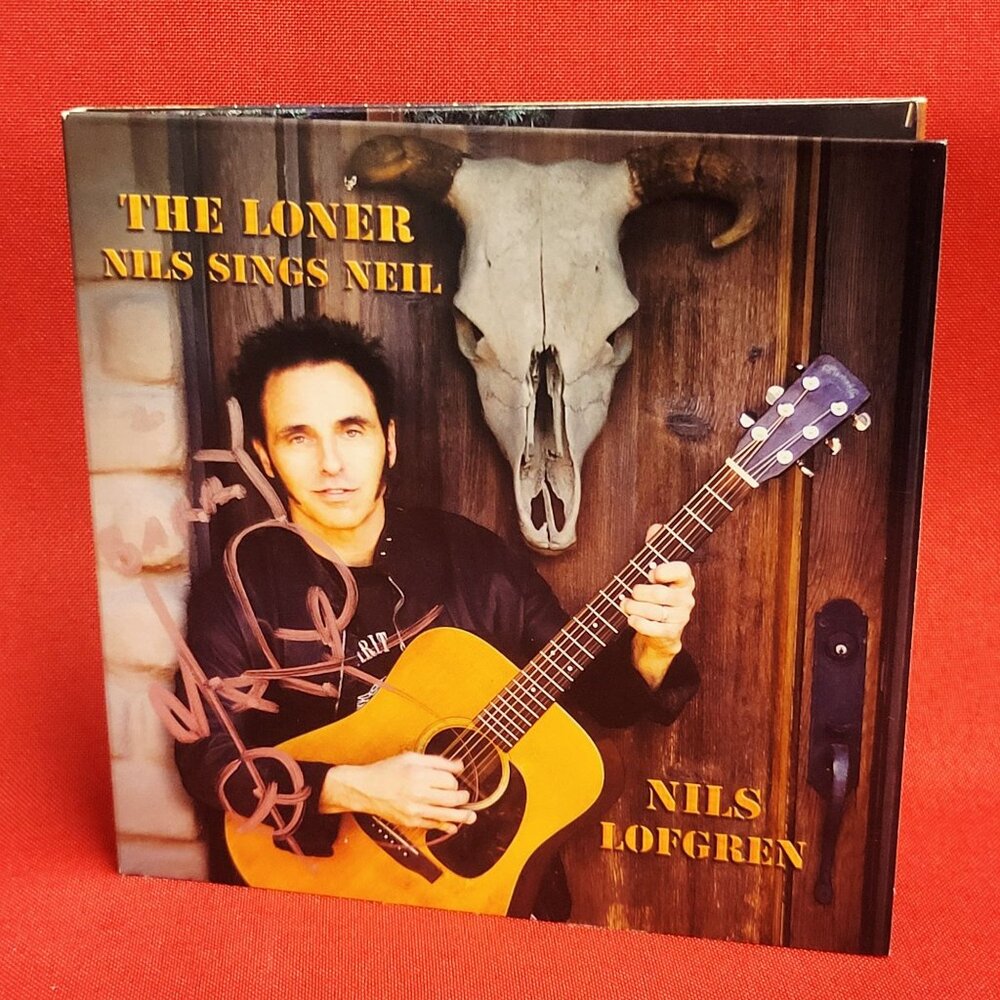 Nils Lofgren The Loner Nils Sings Neil CD 2008 Signed